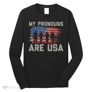 My Pronouns Are Usa Long Sleeve Shirt