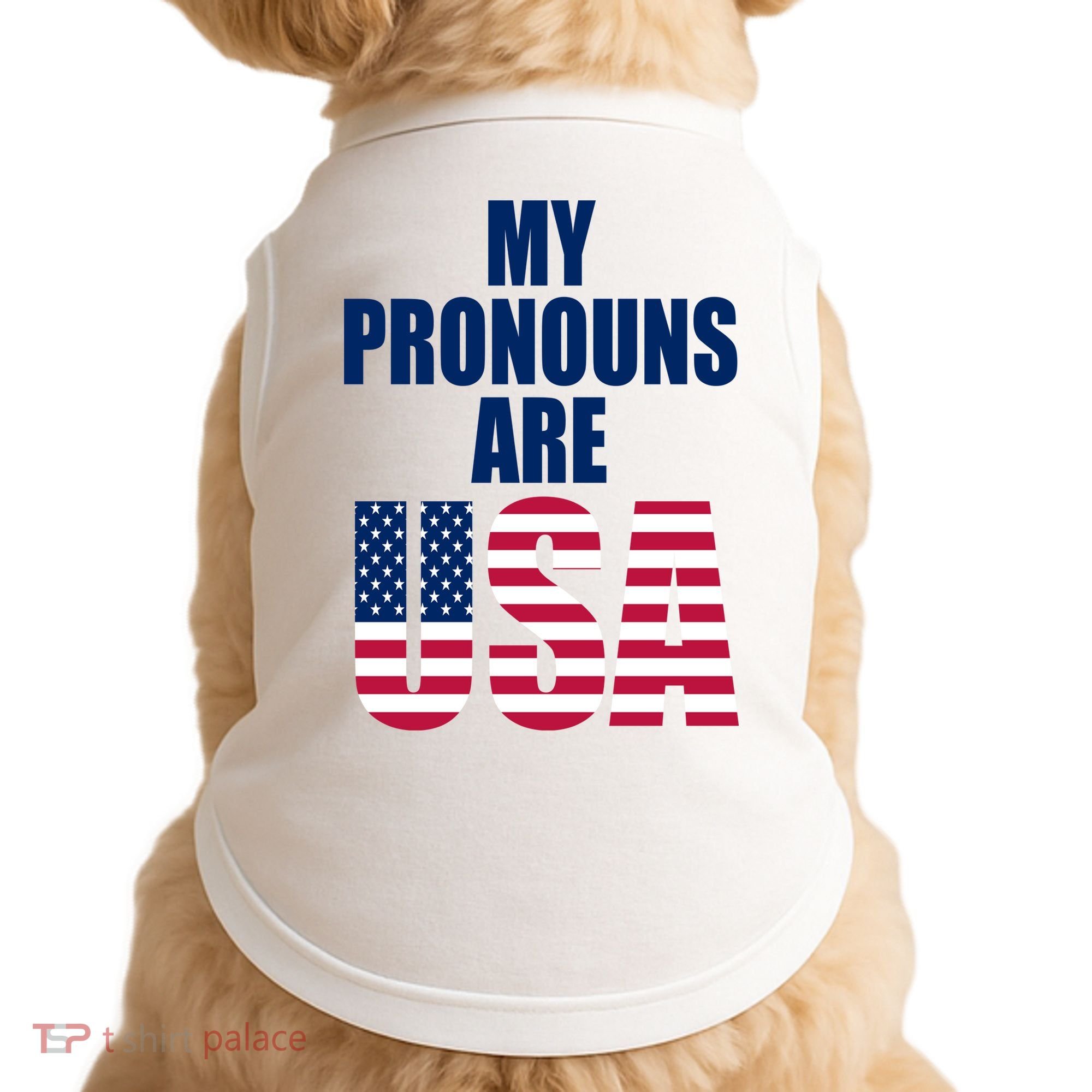 My Pronouns Are USA Patriotic Doggie Tank