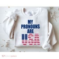 My Pronouns Are USA Patriotic Sweatshirt thumb 2
