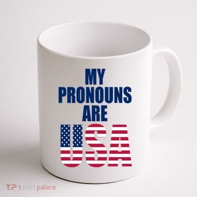 My Pronouns Are USA Patriotic Coffee Mug back