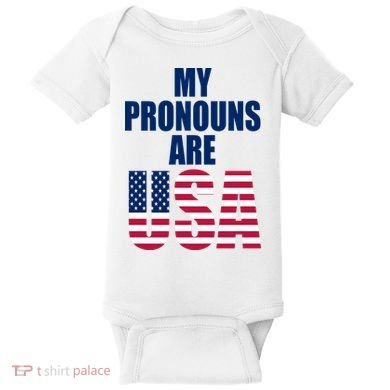 My Pronouns Are USA Patriotic Baby Bodysuit