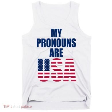 My Pronouns Are USA Patriotic Tank Top
