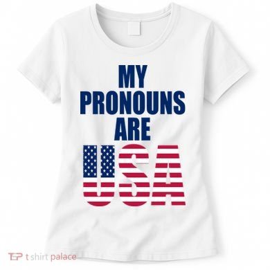 My Pronouns Are USA Patriotic Women's T-Shirt