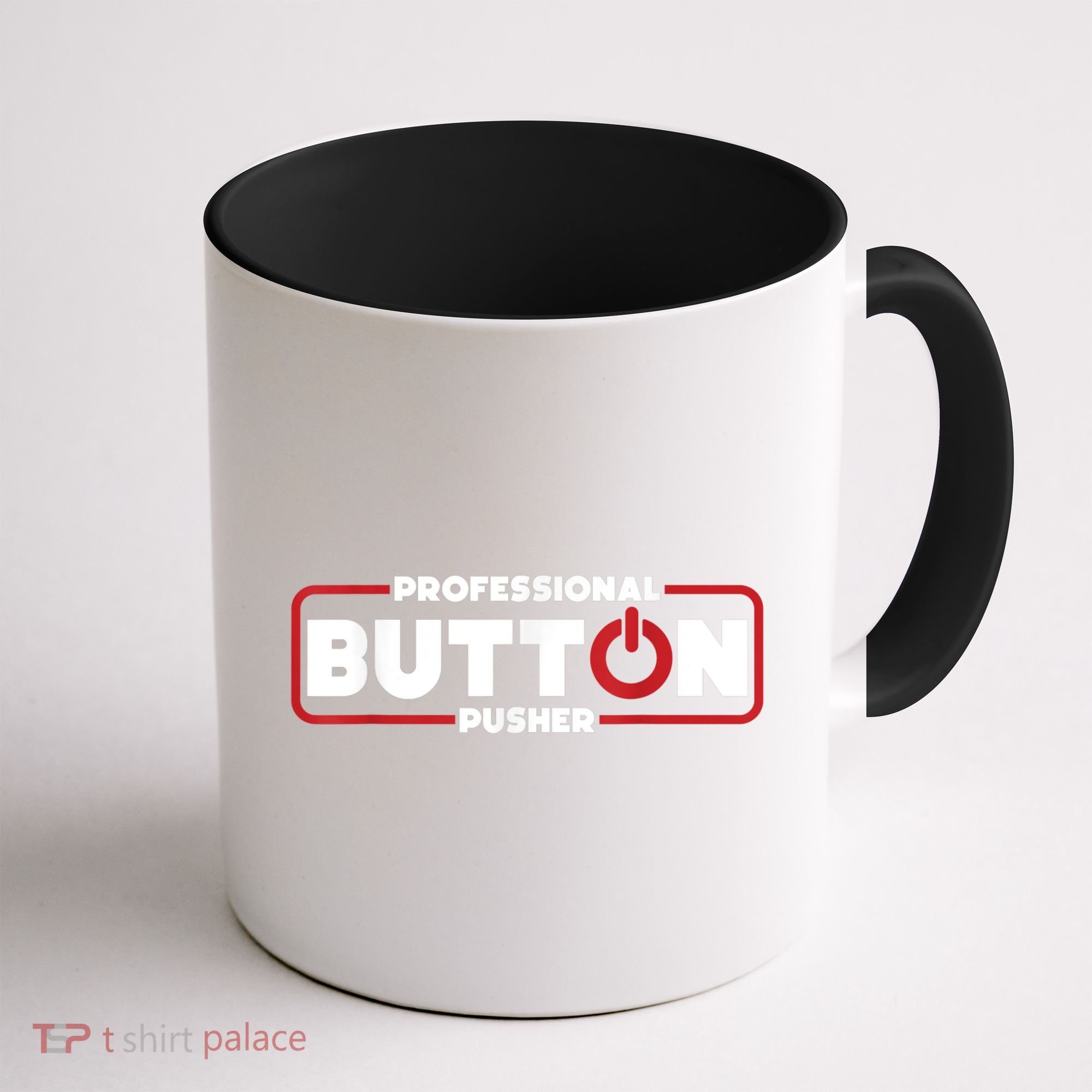 Machinist Professional Button Pusher, Machinist Coffee Mug