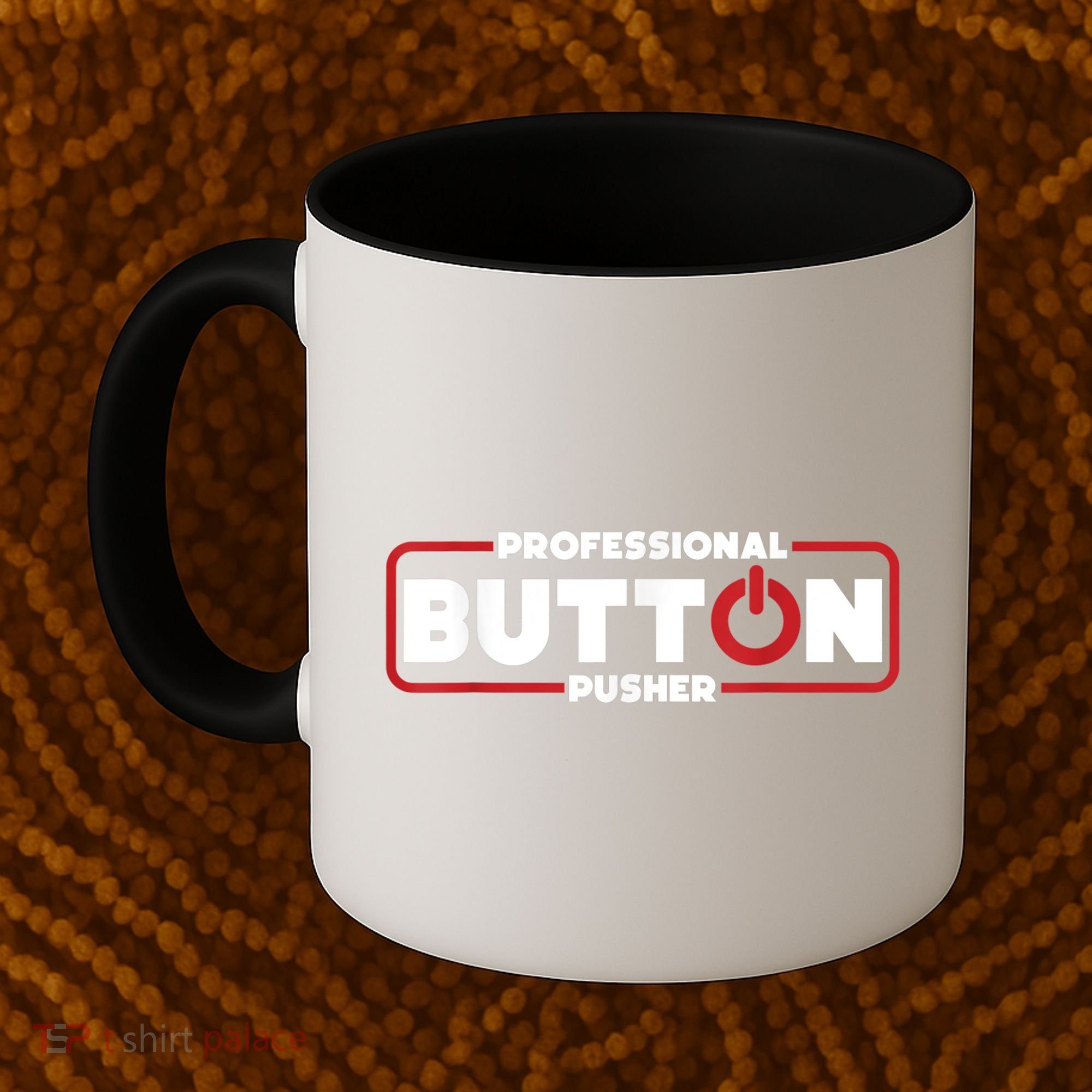 Machinist Professional Button Pusher, Machinist Coffee Mug