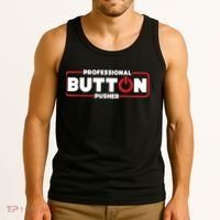 Machinist Professional Button Pusher, Machinist Tank Top thumb 3
