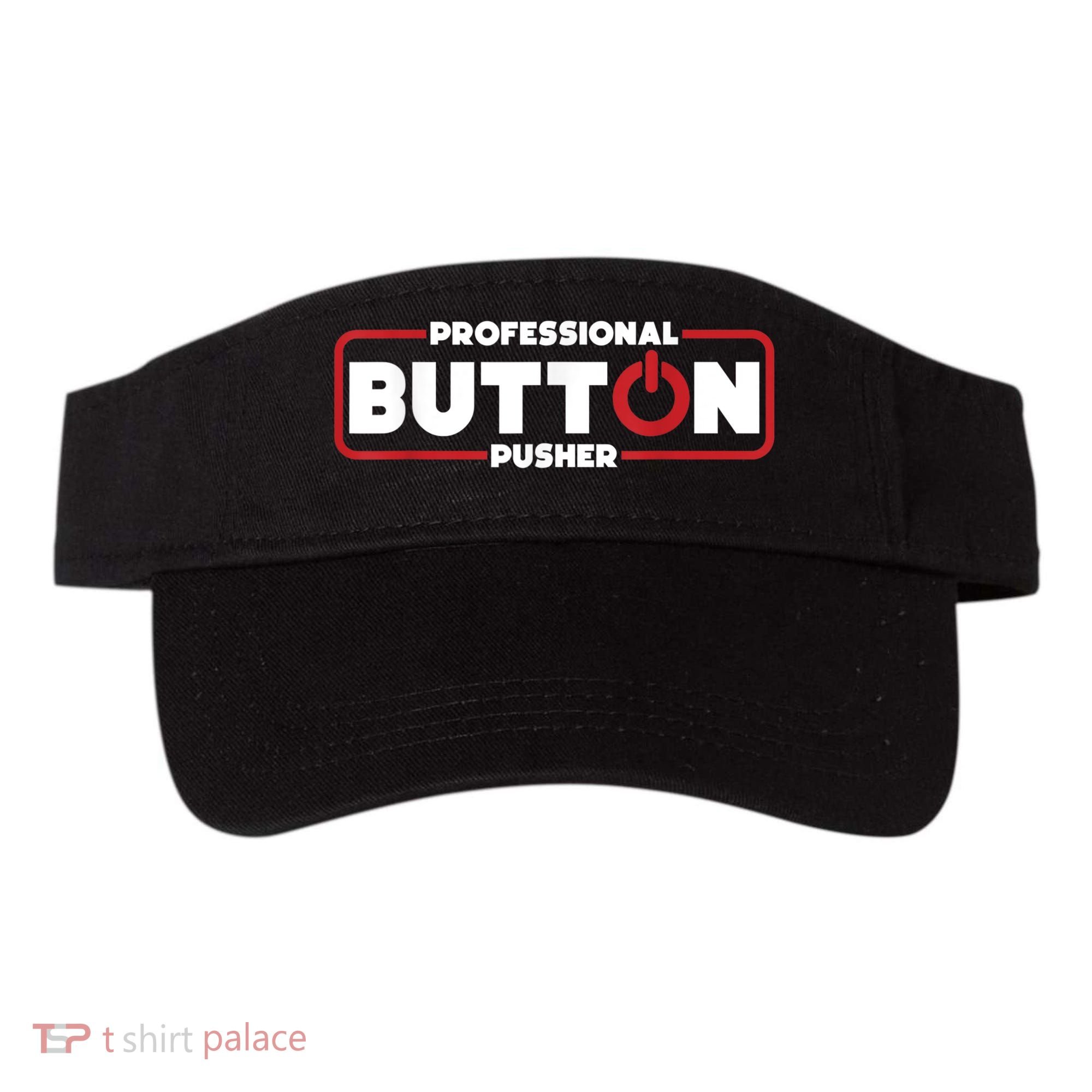 Machinist Professional Button Pusher, Machinist Visor