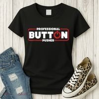 Machinist Professional Button Pusher, Machinist Women's T-Shirt thumb 3