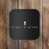Marcus Pork Braille M.Y E.Y.E.S Are Up Here Coaster thumb 0