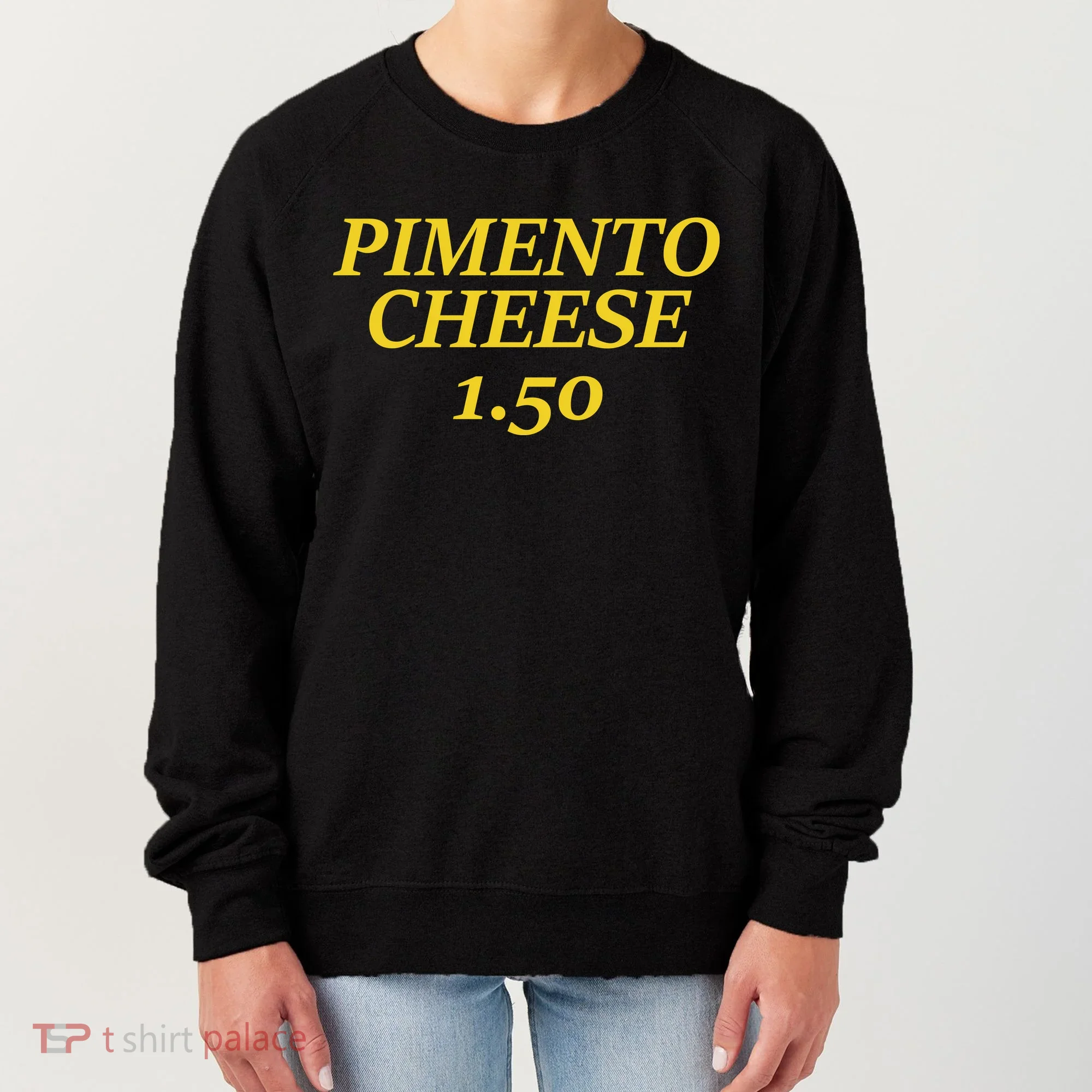 Masters Pimiento Cheese 1.50 Women's Sweatshirt