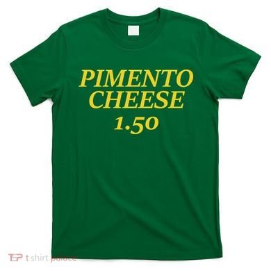 Masters Pimiento Cheese 1.50 T-Shirt