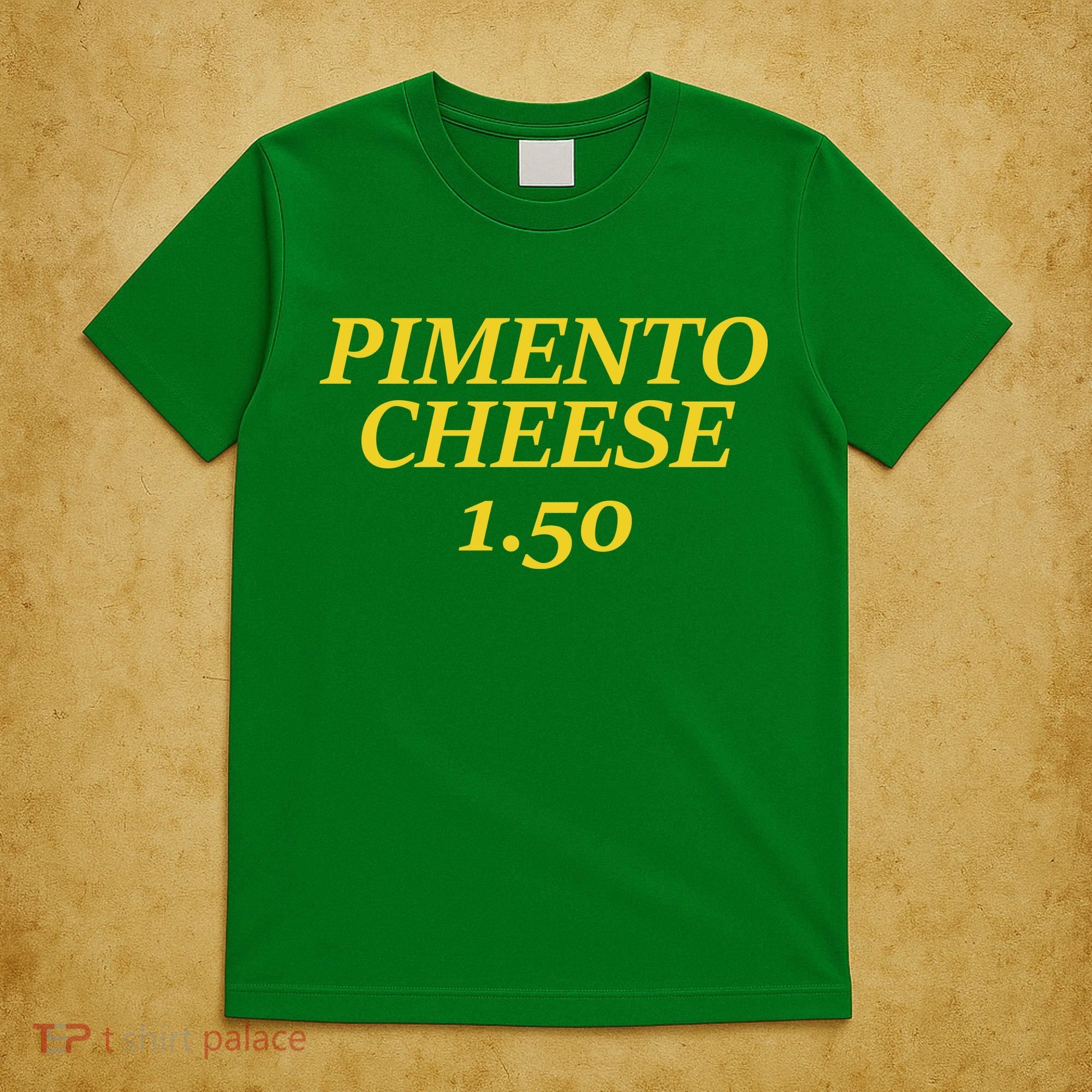 Masters Pimiento Cheese 1.50 T-Shirt