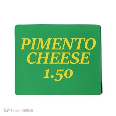 Masters Pimiento Cheese 1.50 Mousepad
