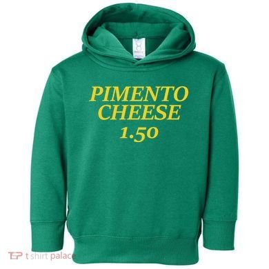 Masters Pimiento Cheese 1.50 Toddler Hoodie