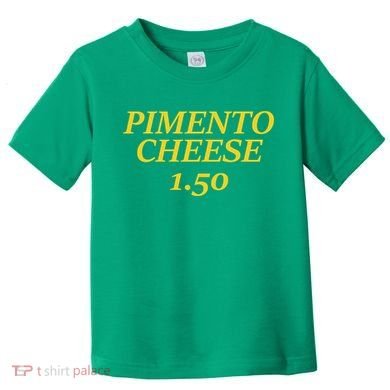 Masters Pimiento Cheese 1.50 Toddler T-Shirt