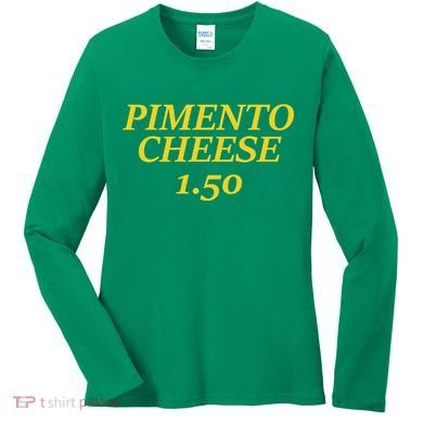 Masters Pimiento Cheese 1.50 Women's Long Sleeve Shirt