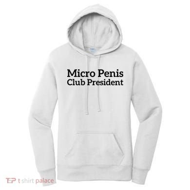 Micro Penis Club President Women's Hoodie
