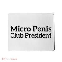 Micro Penis Club President Mousepad thumb 0