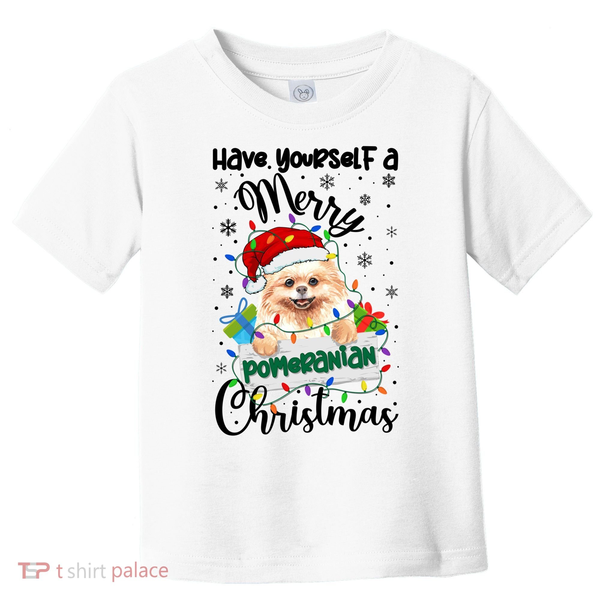 Merry Pomeranian Christmas Pomeranian Xmas Party Meaningful Gift Toddler T-Shirt