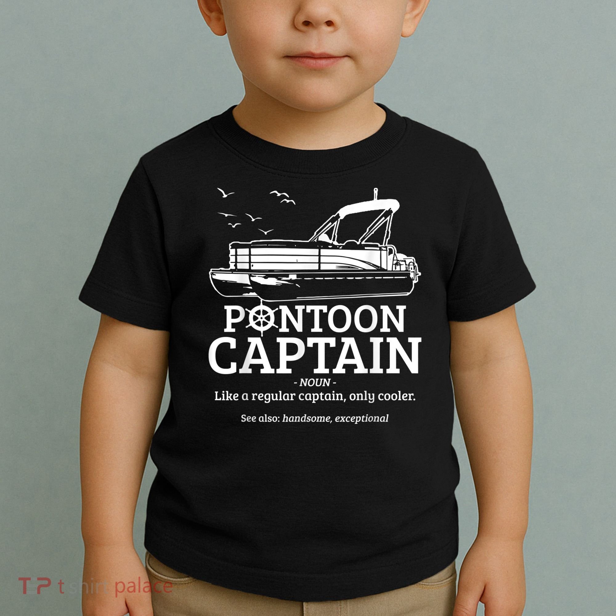 Mens Pontoon Captain Definition Funny Pontoon Boat Boating Toddler T-Shirt