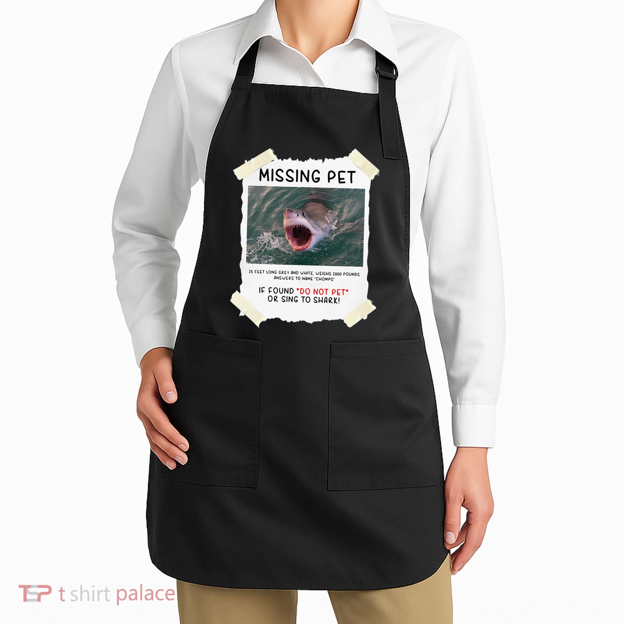Missing Pet Cool Unique Funny Great White Shark Apron