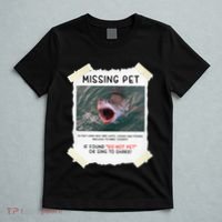 Missing Pet Cool Unique Funny Great White Shark T-Shirt thumb 5