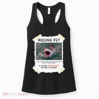 Missing Pet Cool Unique Funny Great White Shark Women's Tank Top thumb 0