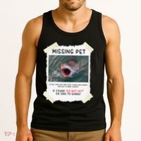 Missing Pet Cool Unique Funny Great White Shark Tank Top thumb 3