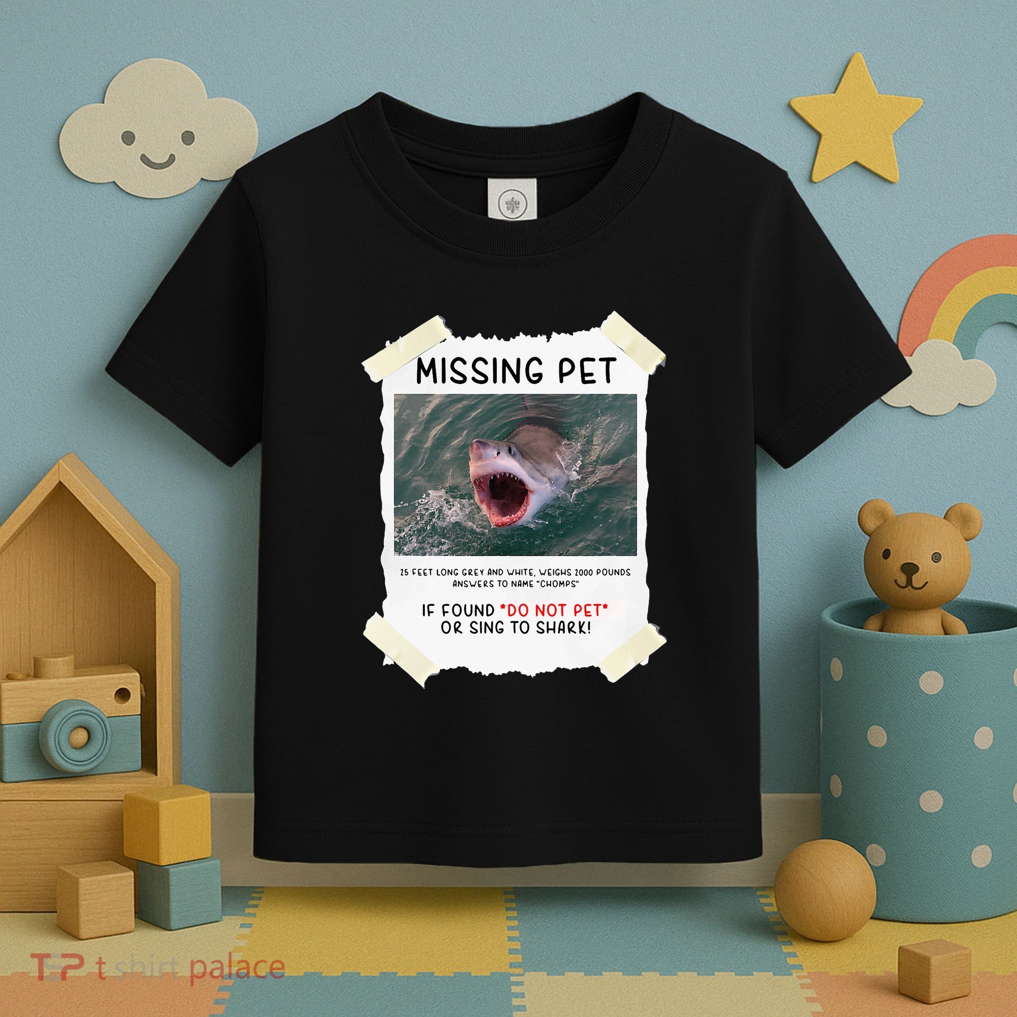 Missing Pet Cool Unique Funny Great White Shark Toddler T-Shirt