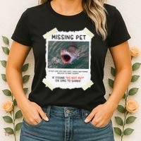 Missing Pet Cool Unique Funny Great White Shark Women's T-Shirt thumb 2