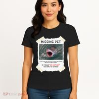 Missing Pet Cool Unique Funny Great White Shark Women's T-Shirt thumb 4