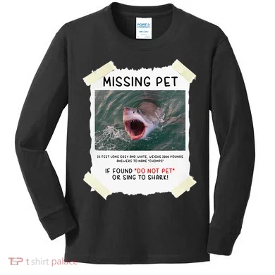 Missing Pet Cool Unique Funny Great White Shark Kids Long Sleeve Shirt