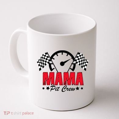 Mama Pit Crew Family Matching Pit Crew Mother's Day Mom Racing Coffee Mug