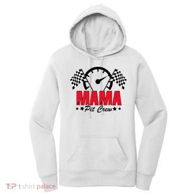 Mama Pit Crew Family Matching Pit Crew Mother's Day Mom Racing Women's Hoodie