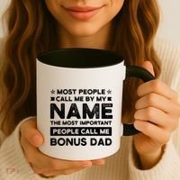 Most People Call Me Bonus Dad Stepson Bonusson Stepdad Meaningful Gift Coffee Mug thumb 3