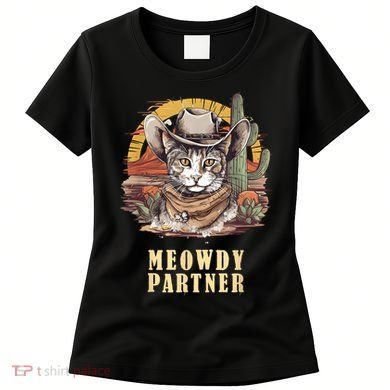 Meowdy Partner Cat Funny Howdy Meme Wild West Cowboy Hat Women's T-Shirt