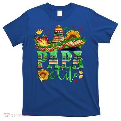 Mexican Papa Cito Flower Sunhat Cute Gift T-Shirt