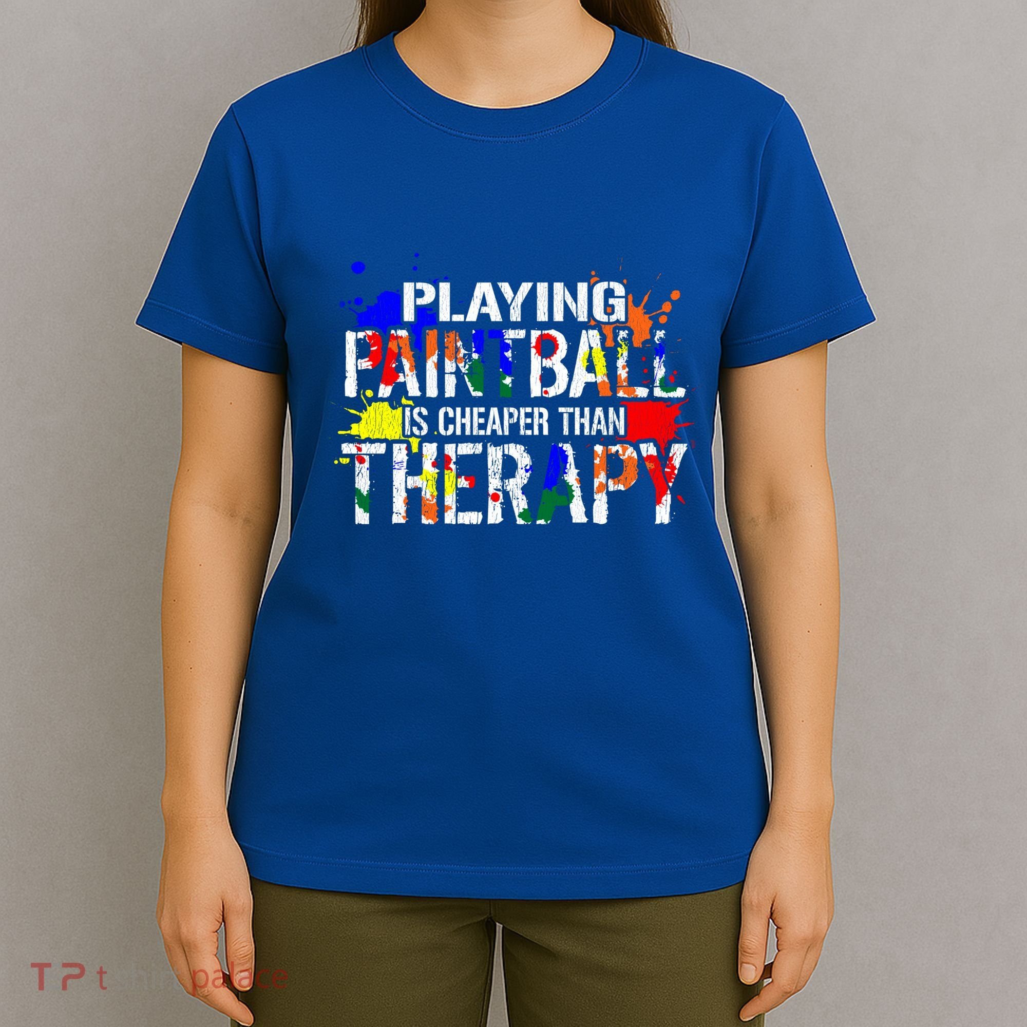 Matching Paintball Clothing For Art Moms Dads Teachers Great Gift T-Shirt
