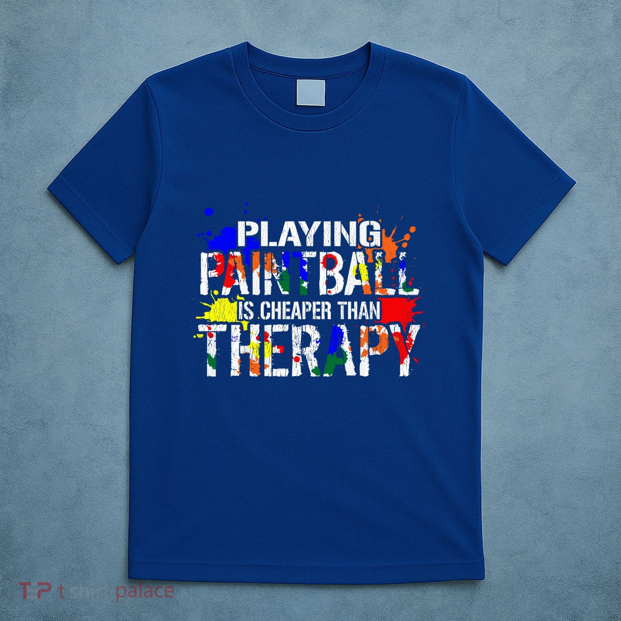 Matching Paintball Clothing For Art Moms Dads Teachers Great Gift T-Shirt