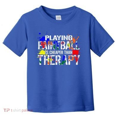 Matching Paintball Clothing For Art Moms Dads Teachers Great Gift Toddler T-Shirt