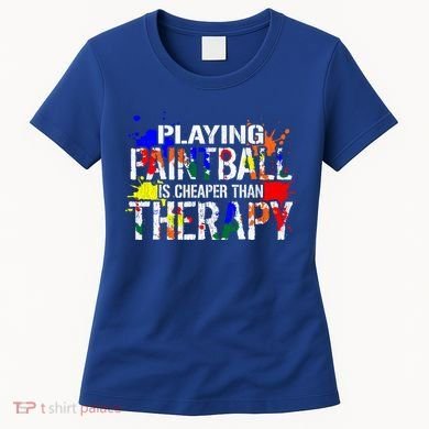 Matching Paintball Clothing For Art Moms Dads Teachers Great Gift Women's T-Shirt
