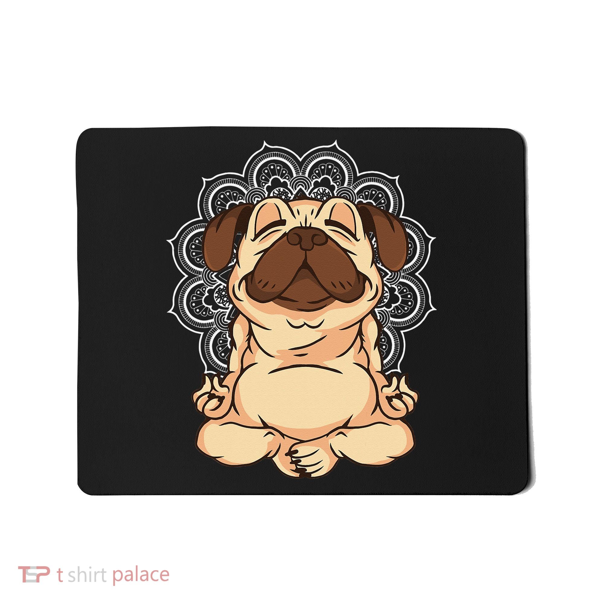 Meditation Pug Dog Buddha Zen Yoga Lover Funny Buddhist Mousepad