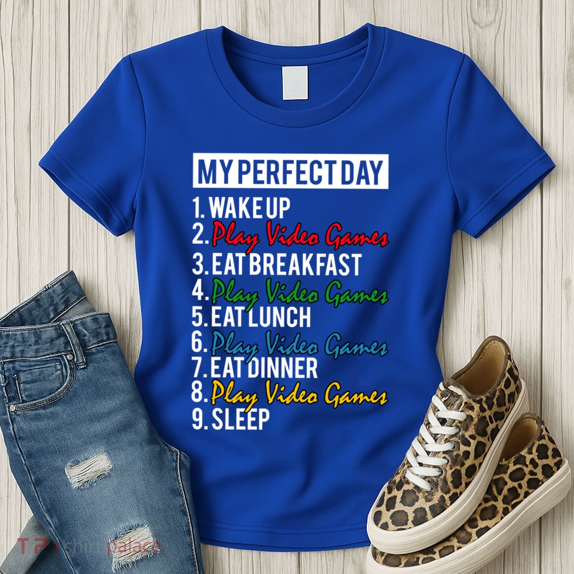My Perfect Day Play Video Games Gaming Humor Funny Gamer Gift Women's T-Shirt