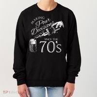 Making Pour Decisions Since The 70s Women's Sweatshirt thumb 0