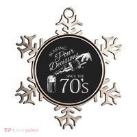 Making Pour Decisions Since The 70s Ornament thumb 0