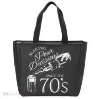 Making Pour Decisions Since The 70s Tote Bag thumb 0