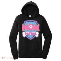 Mom Patrol Dog Mom Dad Funny Gift Birthday Party Women's Hoodie thumb 0