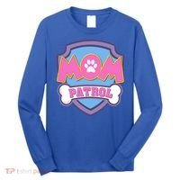Mom Patrol Dog Mom Dad Funny Gift Birthday Party Long Sleeve Shirt thumb 0