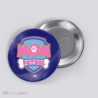 Mom Patrol Dog Mom Dad Funny Gift Birthday Party Button thumb 0