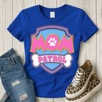 Mom Patrol Dog Mom Dad Funny Gift Birthday Party Women's T-Shirt thumb 3